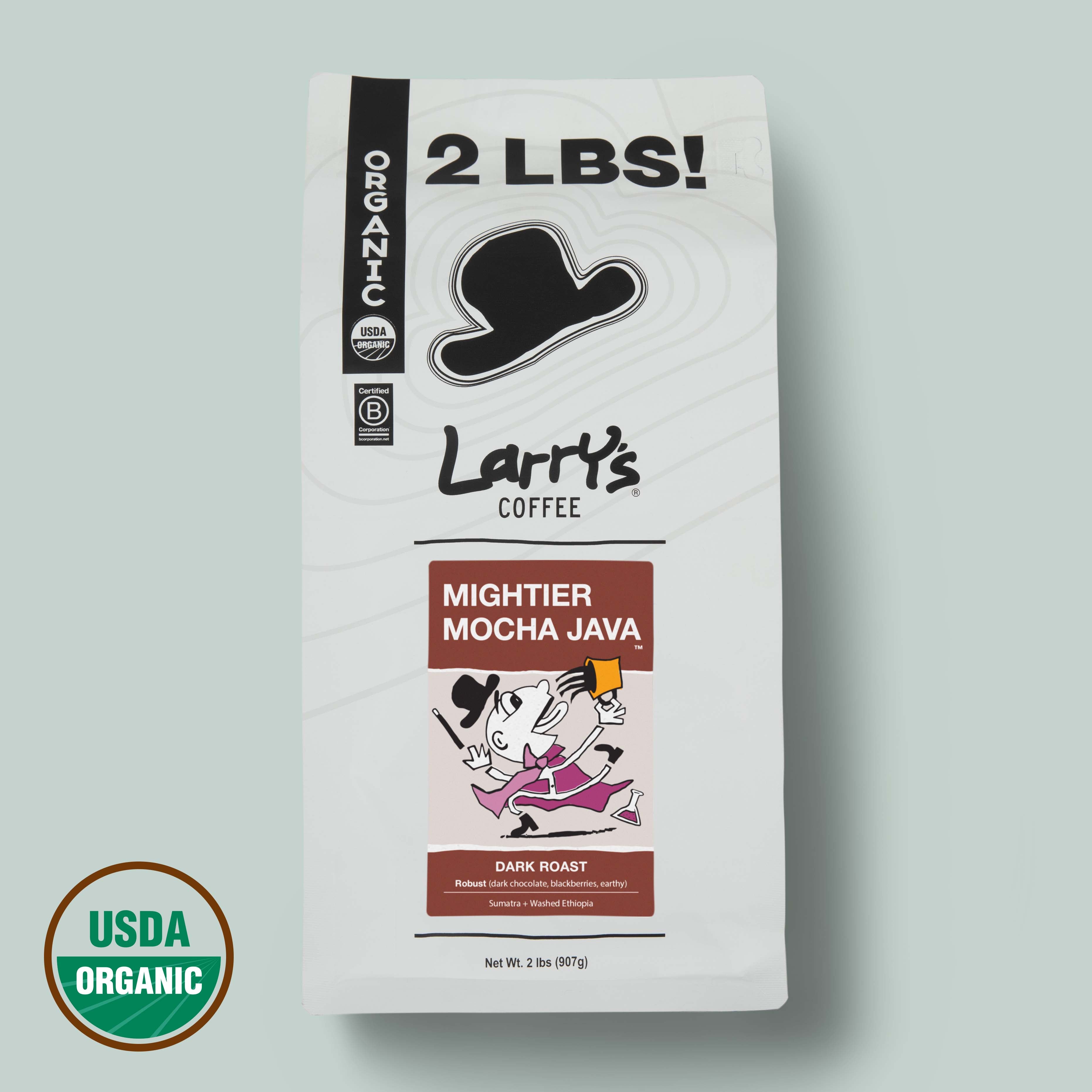 Mightier Mocha Java Dark Roast Organic Coffee | Larry's Coffee
